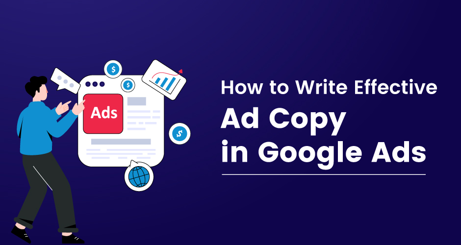 What do you mean by Ad Copy in Google Ads?