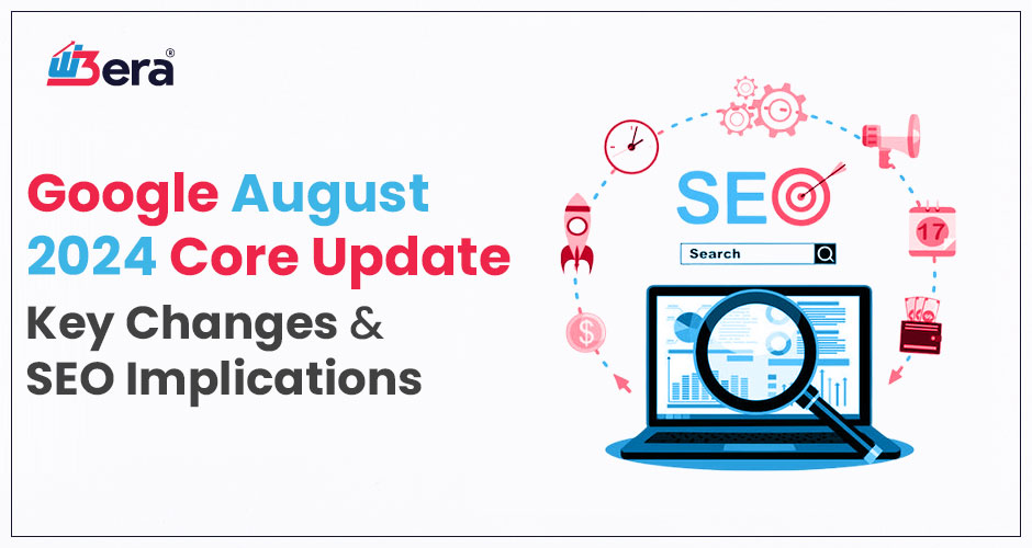 Google August 2024 Core Update