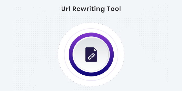 URL Rewriting Tool