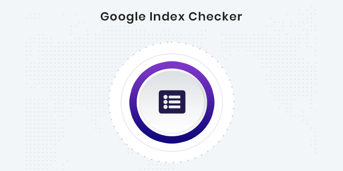 Google Index Checker